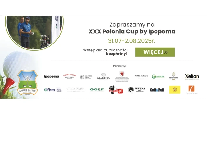 Mamy zaszczyt zaprosić na XXX Polonia CUP.